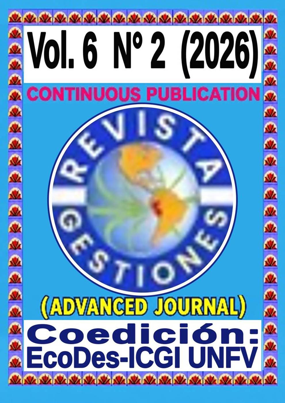 					Ver Vol. 6 Núm. 2 (2026): GESTIONES REVISTA AVANZADA: Publicación continua cuatrimestral (Mayo-Agosto) 2026
				